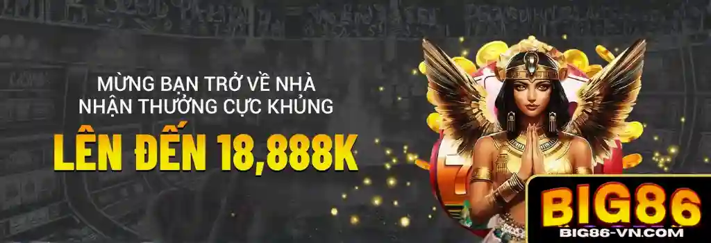 Khuyến Mãi BIG86 – Ưu Đãi Hấp Dẫn Cho Mọi Thành Viên
